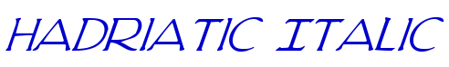 Hadriatic Italic 字体
